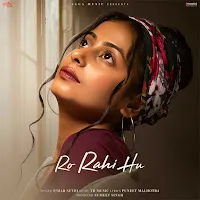 Simar Sethi — Ro Rahi Hu — обложка